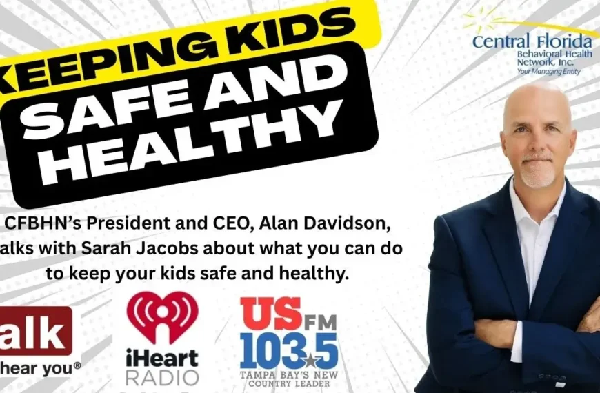 Keeping Kids Safe and Healthy with CFBHN President and CEO, Alan Davidson and Sarah Jacobs